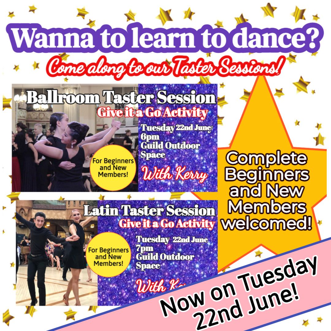 Ballroom and Latin Taster Sessions and Weekly Timetable (W/C 21st June)